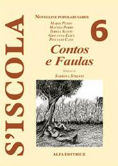 Contos e faulas. Ediz. italiana e sarda