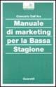 Manuale di marketing per la bassa stagione