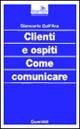 Clienti e ospiti. Come comunicare