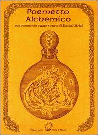 Poemetto alchemico  - Libro Terra di Mezzo 1999, Sapienziale | Libraccio.it