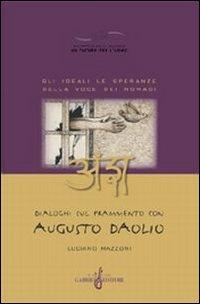 Amsa. Dialoghi sul frammento con Augusto Daolio - Luciano Mazzoni - Libro Gabrielli Editori 2001, Un futuro per l'uomo. Testi | Libraccio.it