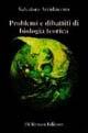 Problemi e dibattiti di biologia teorica - Salvatore Arcidiacono - Libro Di Renzo Editore 1993, Arcobaleno | Libraccio.it