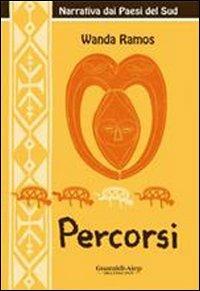 Percorsi - Wanda Ramos - Libro Aiep Editore 2004, Melting Pot | Libraccio.it