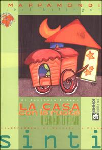 La casa con le ruote - Annibale Niemen - Libro Sinnos 1994, I mappamondi | Libraccio.it