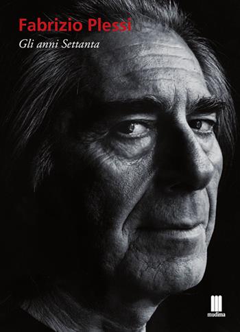 Fabrizio Plessi. Gli anni Settanta. Ediz. multilingue  - Libro Fondazione Mudima 2014, Fluid | Libraccio.it