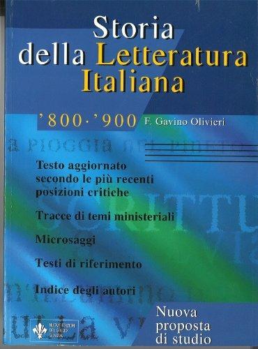 Storia della letteratura italiana 800-900. Una nuova proposta di studio -  Franca Gavino Olivieri - Libro Nuove