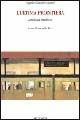 L' ultima frontiera. Antologia viterbese - Angela Giannitrapani - Libro Sette città 2001, Il sole a picco | Libraccio.it