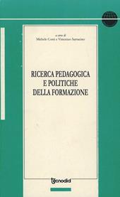 Ricerca pedagogica e politiche della formazione