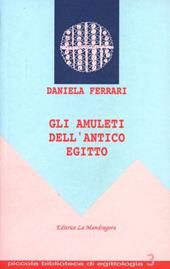 Gli amuleti dell'antico Egitto