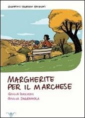 Margherite per il marchese