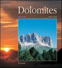 Dolomiti - Dario Scarpa - Libro Euroedit 2006 | Libraccio.it