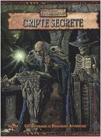 Warhammer. Cripte segrete  - Libro Nexus 2006, Warhammer | Libraccio.it