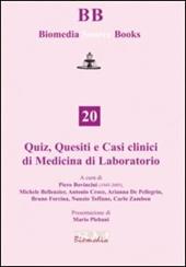 Quiz, quesiti e casi clinici di medicina di laboratorio