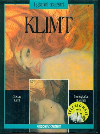 Klimt  - Libro Gruppo Carteduca 1993, I grandi maestri | Libraccio.it
