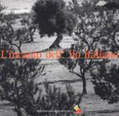 L'incanto dell'olio italiano. Ediz. a colori