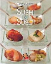 Sushi & susci. Ediz. a colori