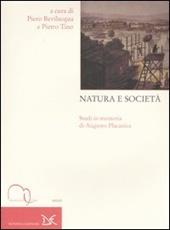 Natura e società. Studi in memoria di Augusto Placanica