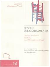 Le sfide del cambiamento. I sistemi produttivi nell'Italia e nel Mezzogiorno d'oggi