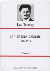 Le guerre balcaniche (1912-1913)