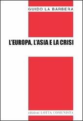 L' Europa, l'Asia e la crisi