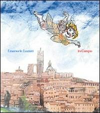 In campo - Emanuele Luzzati - Libro Nuages 2004, Cataloghi | Libraccio.it