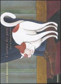 L' anima dei gatti - Cecco Mariniello, Roberto Piumini - Libro Nuages 2004, Atuttogatto | Libraccio.it