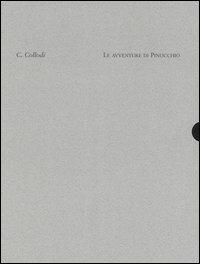 Le avventure di Pinocchio. Ediz. limitata - Carlo Collodi, Andrea Rauch - Libro Nuages 2006 | Libraccio.it