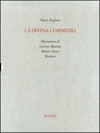 La Divina Commedia. Ediz. illustrata - Dante Alighieri - Libro Nuages 2010, Classici illustrati | Libraccio.it