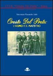 Oreste Del Prete: l'uomo e il maestro