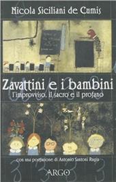 Zavattini e i bambini. L'improvviso, il sacro, il profano