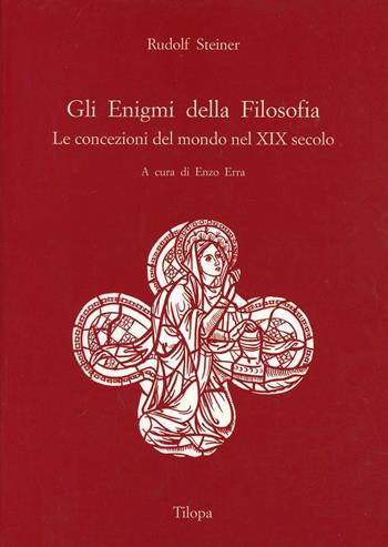 Enigmi della filosofia. Vol. 2 - Rudolf Steiner - Libro Tilopa 1997 | Libraccio.it