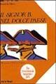 Signor B. Nel dolce paese - Donatella Ziliotto - Libro Fatatrac 1993, Gli ottagoni | Libraccio.it