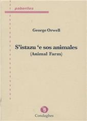 S'istazu 'e sos animales. (Animal farm). Testo sardo