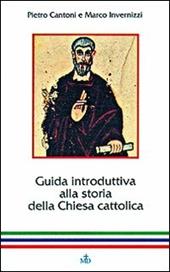 Guida introduttiva alla storia della Chiesa cattolica