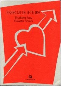 Esercizi di lettura - Giosetta Fioroni, Elisabetta Rasy - Libro Corraini 1996, Opera | Libraccio.it