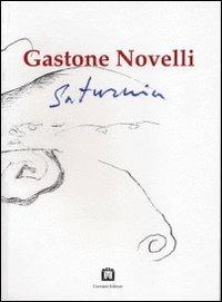 Saturnia - Gastone Novelli - Libro Corraini 1999, Opera | Libraccio.it