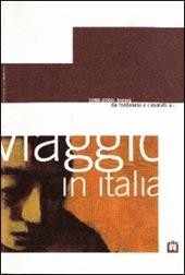 Viaggio in Italia 1998-2000. Torino: da Fontanesi a Casorati a... Catalogo della mostra (Mantova). Ediz. multilingue