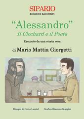 «Alessandro». Il clochard e il poeta