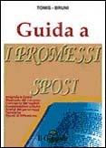 Guida ai Promessi sposi. Biografia, opere, riassunto del romanzo, analisi... - Tomis, Domenico Bruni - Libro Il Girasole 2008 | Libraccio.it