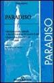 Divina Commedia. Paradiso. Interpretazione letterale e decodificazione dei versi a fronte. Esposizione e commento di tutti i canti - Dante Alighieri - Libro Il Girasole 2007 | Libraccio.it