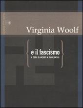 Virginia Woolf e il fascismo