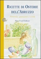 Ricette di osterie dell'Abruzzo. Panarde, guazzetti e virtù