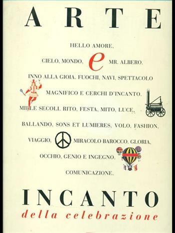 Arte e incanto della celebrazione - Simona Alborno, Kiki Primatesta - Libro Lupetti 1996, Arte | Libraccio.it