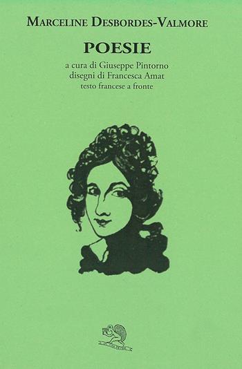 Poesie. Testo francese a fronte - Marceline Desbordes Valmore - Libro La Vita Felice 1994, Labirinti | Libraccio.it