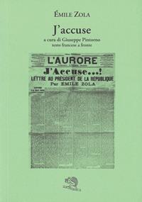 J'accuse - Émile Zola - Libro La Vita Felice 1994, Il piacere di leggere | Libraccio.it