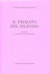 Il primato del silenzio. L'intervista