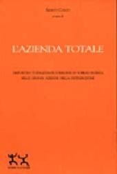 L' azienda totale. Dispositivi totalizzanti e risorse di sopravvivenza nelle grandi aziende della distribuzione