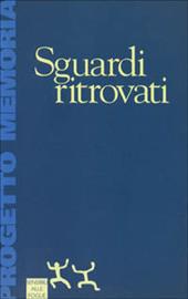 Sguardi ritrovati