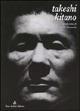 Takeshi Kitano  - Libro Audino 2004, Script/Leuto | Libraccio.it