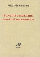 Su verità e menzogna fuori del senso morale